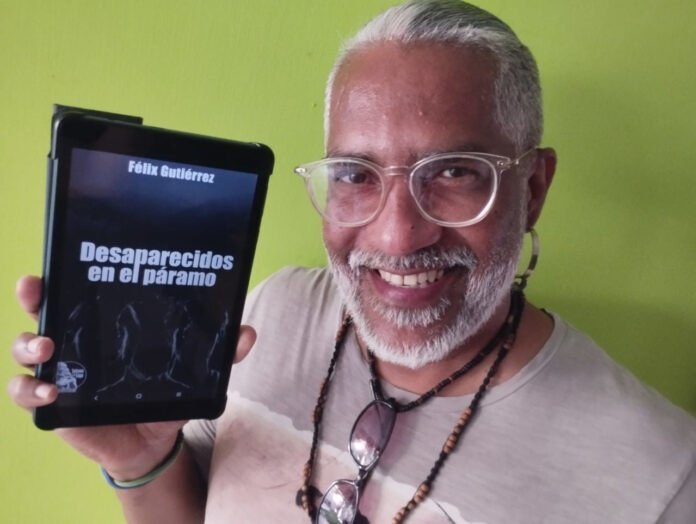 Bautizado libro del periodista Felix Gutierrez» desaparecidos en el Paramo»